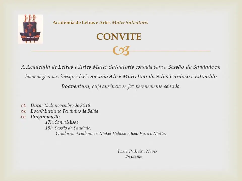 A Academia de Letras e Artes Mater Salvatoris convida